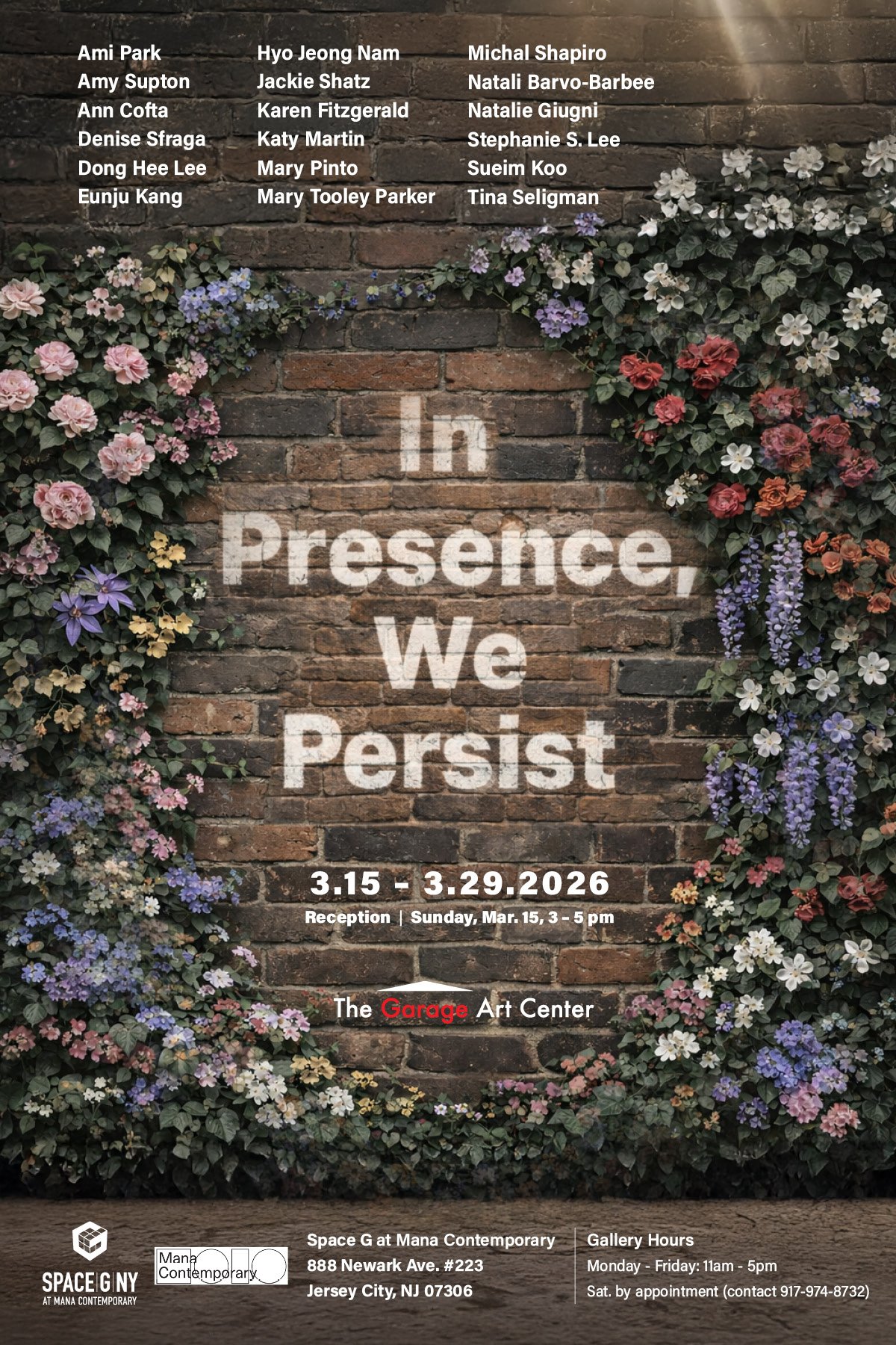 In Presence, We Persist — exhibition poster